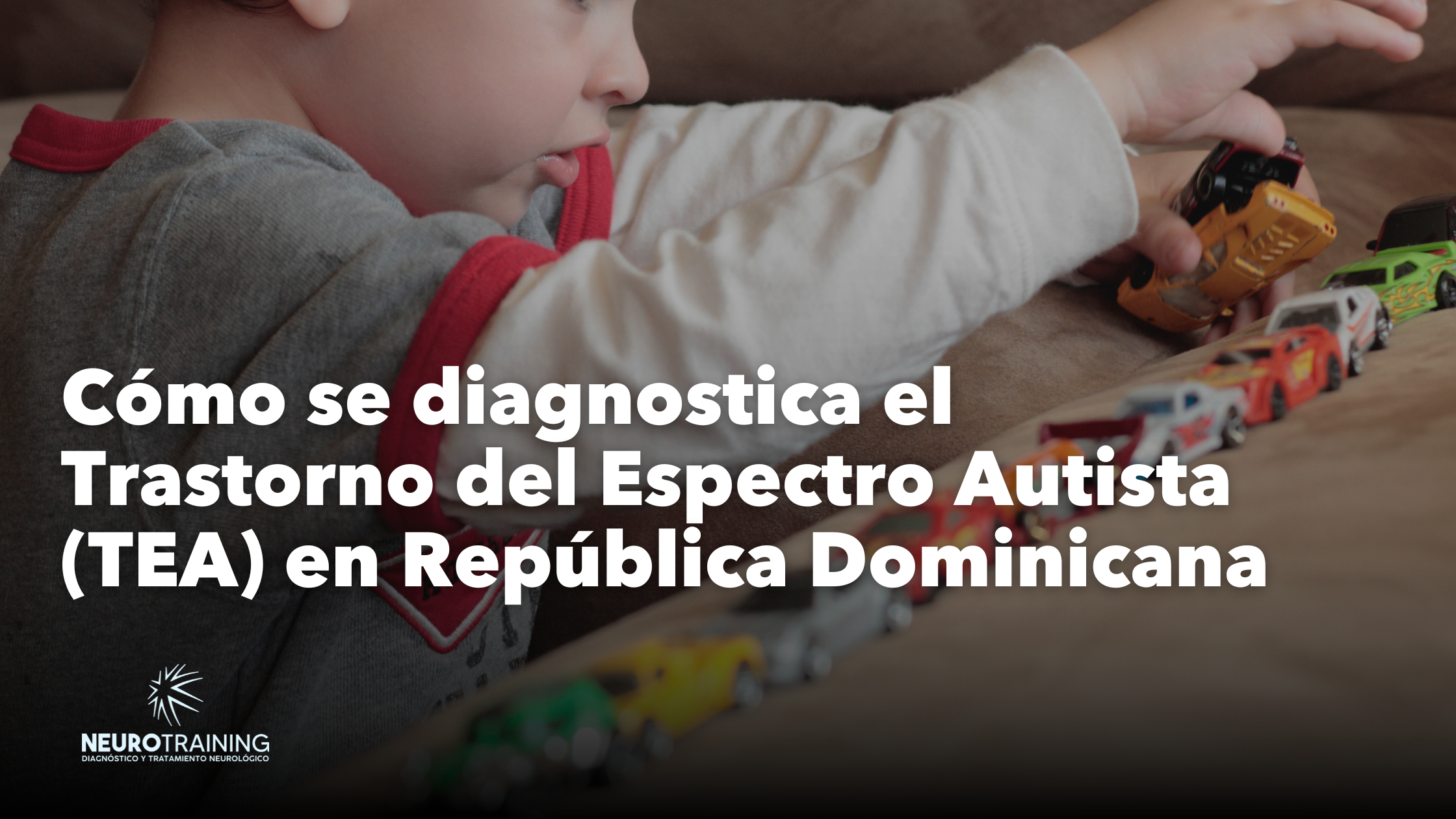 Diagnosticar Autismo Prueba ADOS-2 Rep.Dom | Neurotraining